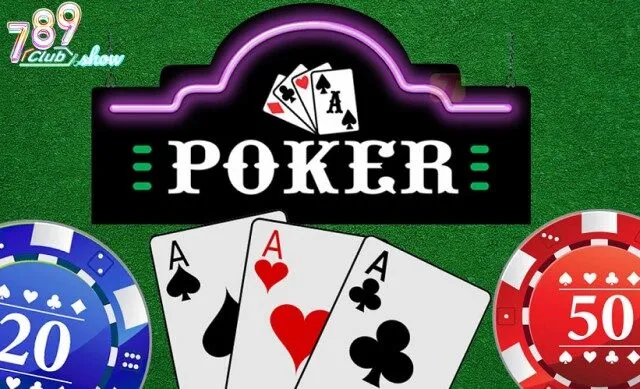 Thuật ngữ bài đặc biệt tại poker 789Club